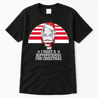 Funny Hippo I Want A Hippopotamus For Christmas Tall T-Shirt