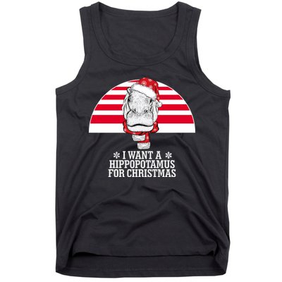 Funny Hippo I Want A Hippopotamus For Christmas Tank Top