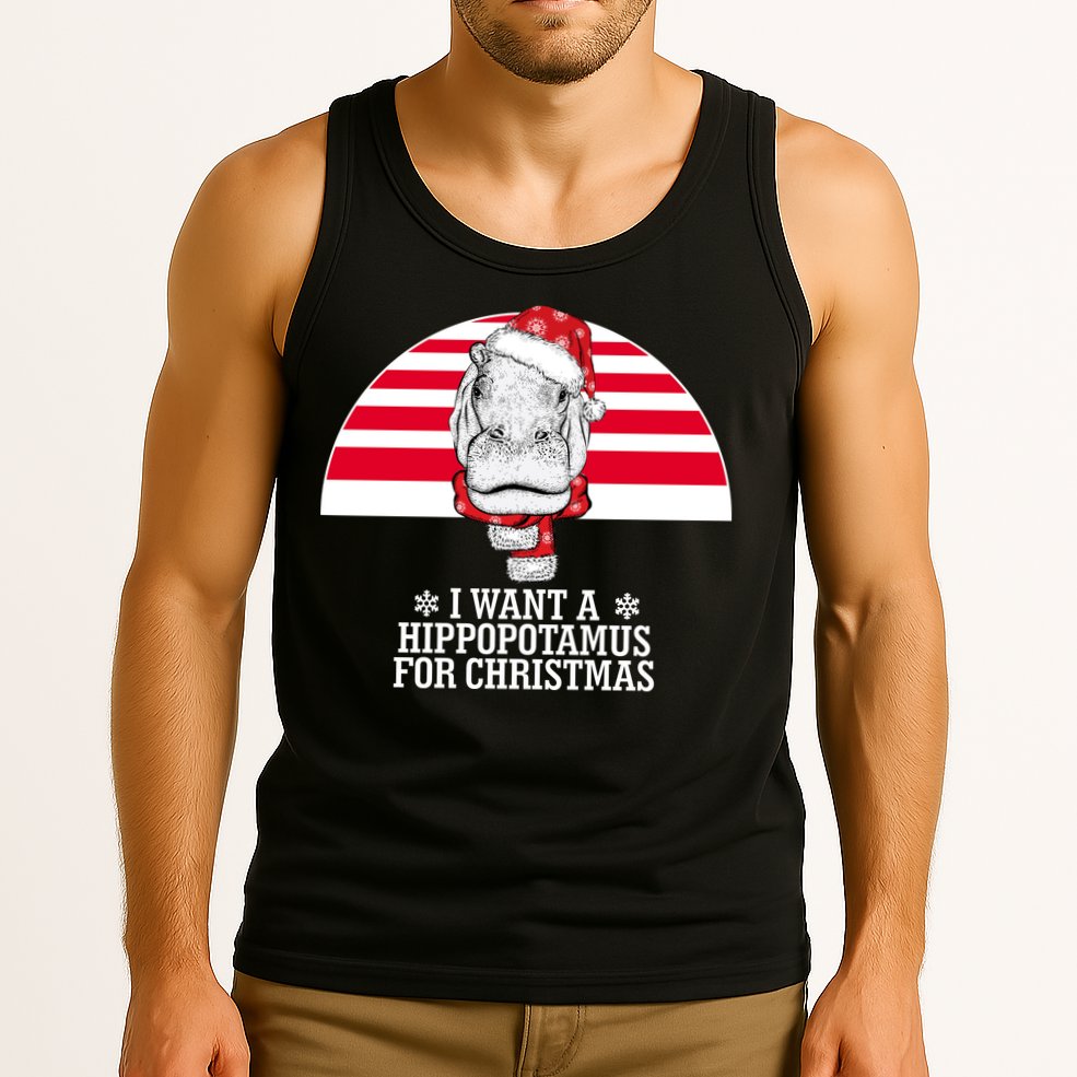 Funny Hippo I Want A Hippopotamus For Christmas Tank Top
