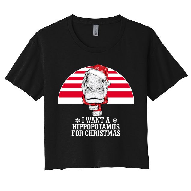 Funny Hippo I Want A Hippopotamus For Christmas Crop Top