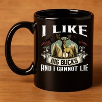 Funny Hunting Bucks 11oz C Handle Ceramic Mug