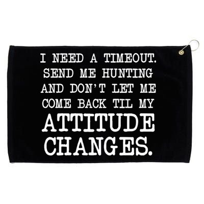 Funny Hunting Meme Grommeted Golf Towel