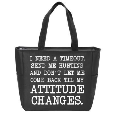 Funny Hunting Meme Zip Tote Bag