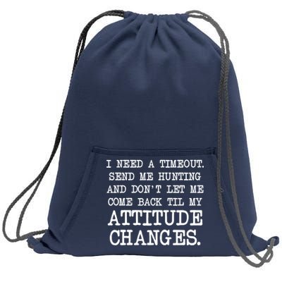 Funny Hunting Meme Sweatshirt Cinch Pack Bag