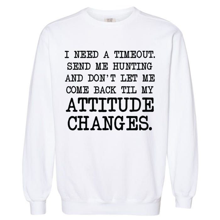 Funny Hunting Meme Garment-Dyed Sweatshirt