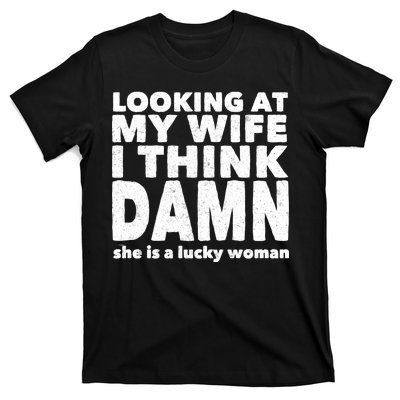 Funny Husband Lucky Wife T-Shirt