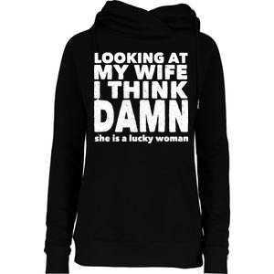 Funny Husband Lucky Wife Womens Funnel Neck Pullover Hood