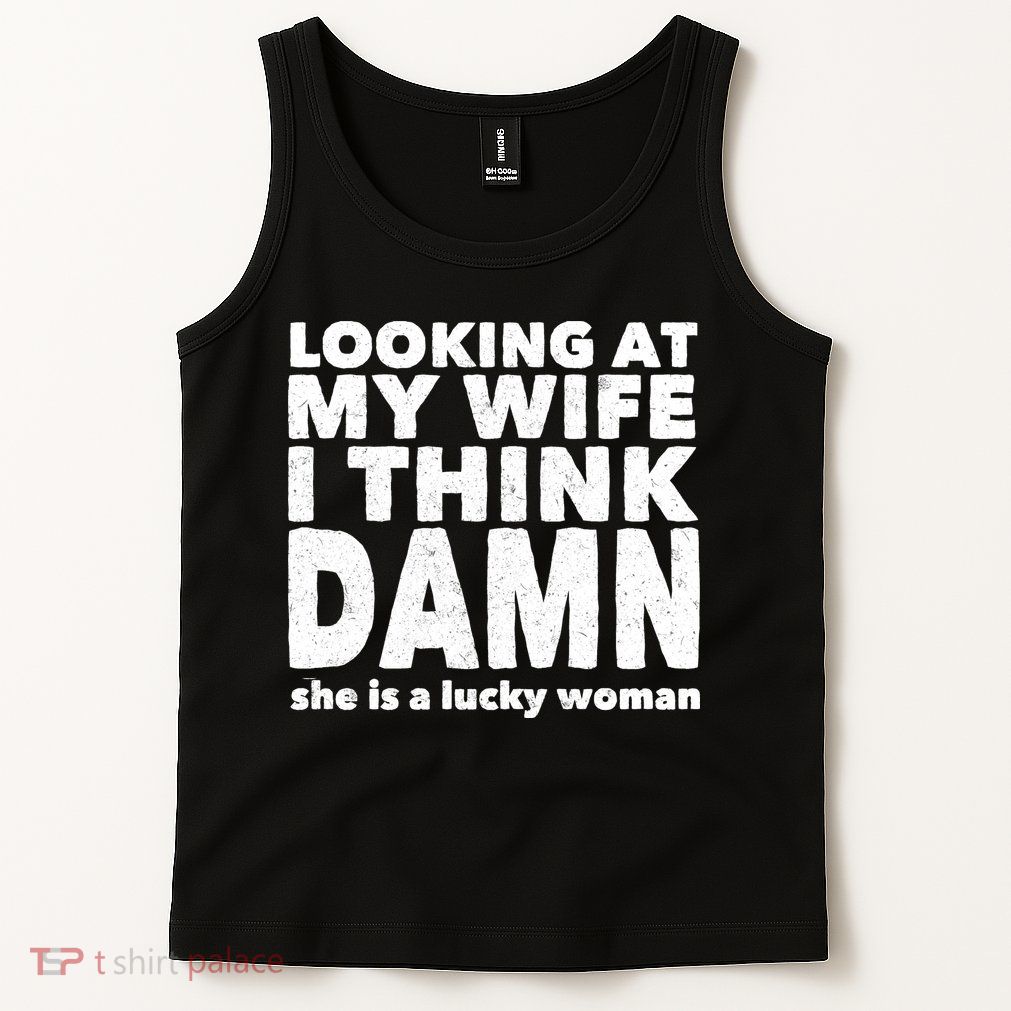 Funny Husband Lucky Wife Tank Top