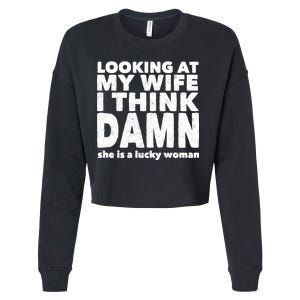 Funny Husband Lucky Wife Cropped Pullover Crew