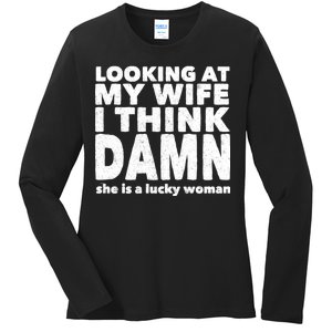 Funny Husband Lucky Wife Ladies Long Sleeve Shirt