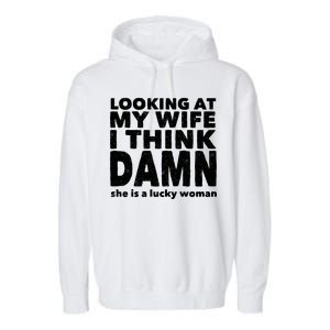 Funny Husband Lucky Wife Garment-Dyed Fleece Hoodie