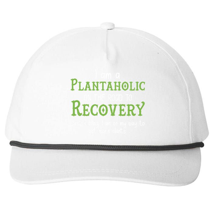 Funny I Am A Plantaholic On the Road To Recovery Snapback Five-Panel Rope Hat