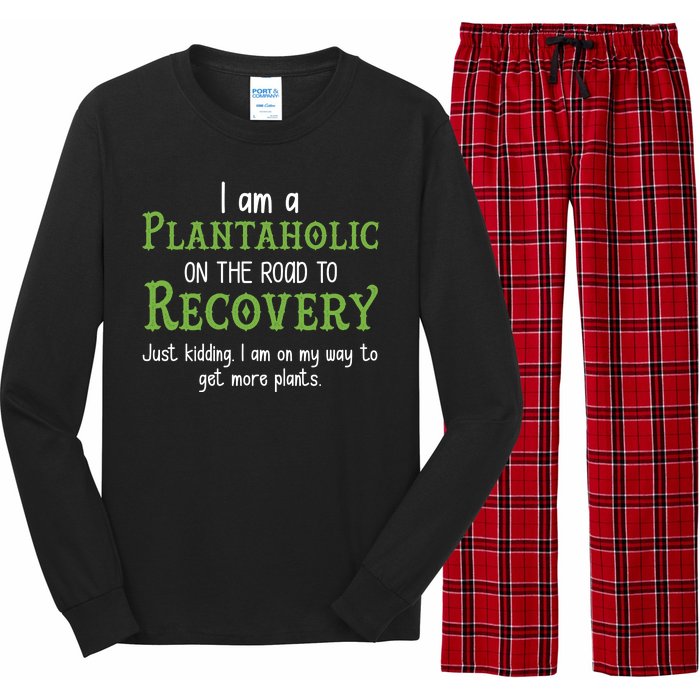 Funny I Am A Plantaholic On the Road To Recovery Long Sleeve Pajama Set