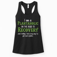 Funny I Am A Plantaholic On the Road To Recovery Womens Tank Top