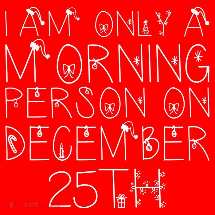 Funny I Am Only a Morning Person on Christmas Bag