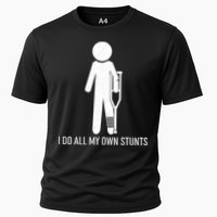 Funny I Do All Of My Own Stunts Performance Shirt