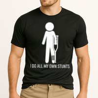 Funny I Do All Of My Own Stunts Performance Shirt