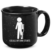 Funny I Do All Of My Own Stunts 15oz Campfire Ceramic Mug