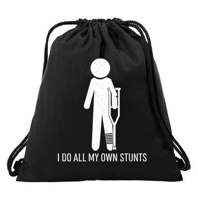 Funny I Do All Of My Own Stunts Drawstring Bag