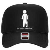 Funny I Do All Of My Own Stunts Hat