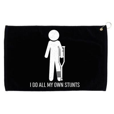 Funny I Do All Of My Own Stunts Grommeted Golf Towel