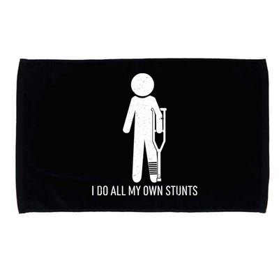 Funny I Do All Of My Own Stunts Microfiber Hand Towel