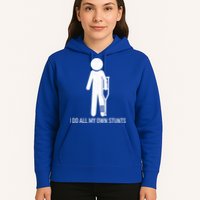 Funny I Do All Of My Own Stunts Hoodie