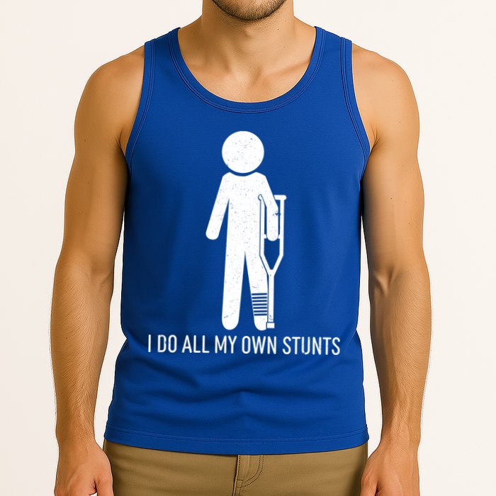 Funny I Do All Of My Own Stunts Tank Top