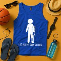 Funny I Do All Of My Own Stunts Tank Top