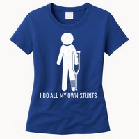 Funny I Do All Of My Own Stunts Womens T-Shirt