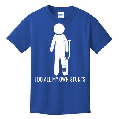 Funny I Do All Of My Own Stunts Kids T-Shirt