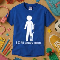 Funny I Do All Of My Own Stunts Kids T-Shirt