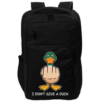 Funny I Don't Give A Duck Impact Tech Backpack