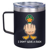 Funny I Don't Give A Duck 12oz Stainless Steel Coffee Mug