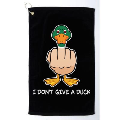 Funny I Don't Give A Duck Golf Towel