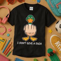 Funny I Don't Give A Duck Kids T-Shirt