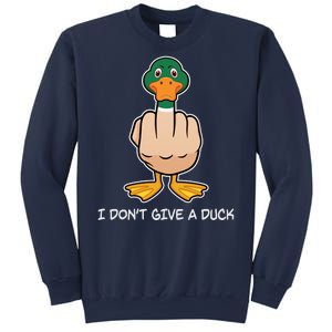 Funny I Don't Give A Duck Sweatshirt