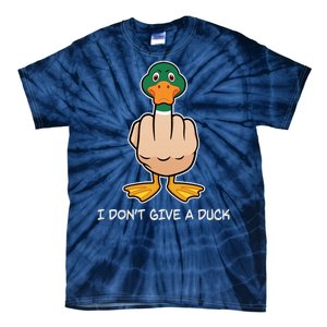 Funny I Don't Give A Duck Tie-Dye T-Shirt