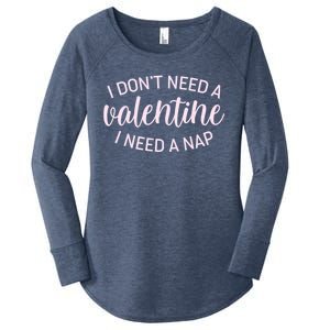 Funny I Don't Need A Valentine I Need A Nap Women's Perfect Tri Tunic Long Sleeve Shirt