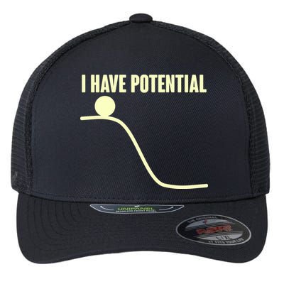 Funny I Have Potential Science  Flexfit Unipanel Trucker Cap
