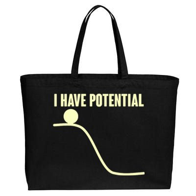 Funny I Have Potential Science  Cotton Canvas Jumbo Tote