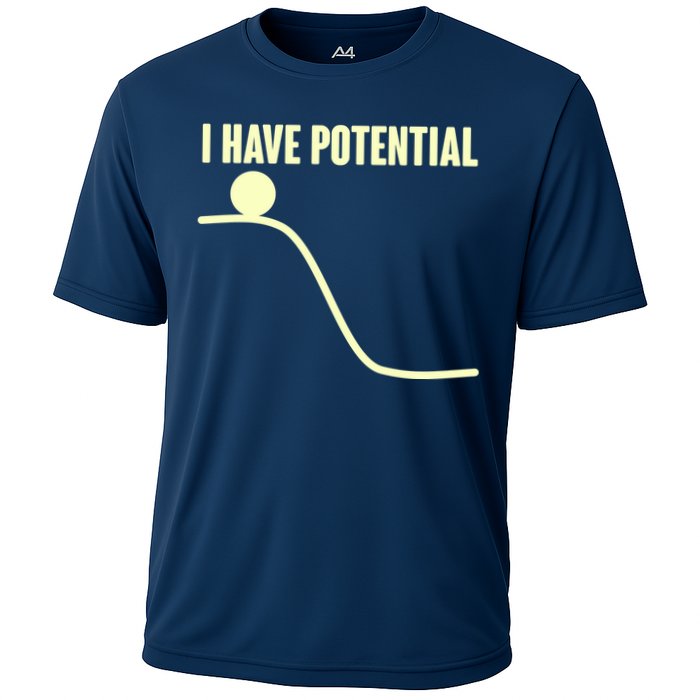 Funny I Have Potential Science  Performance Shirt