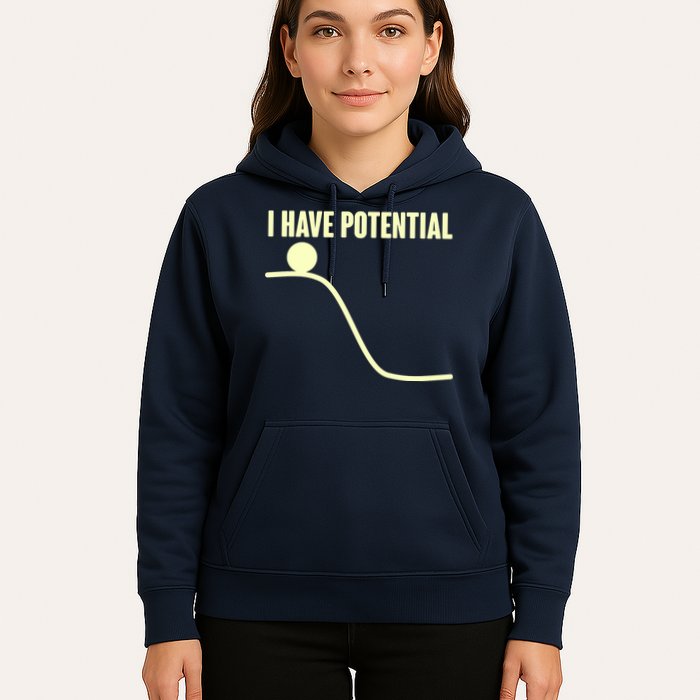 Funny I Have Potential Science  Hoodie