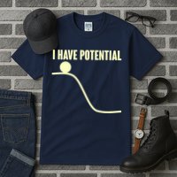 Funny I Have Potential Science  Tall T-Shirt