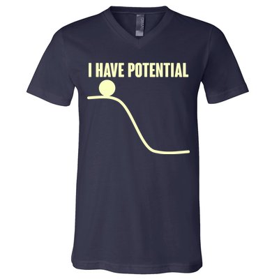 Funny I Have Potential Science  V-Neck T-Shirt