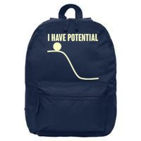 Funny I Have Potential Science  16 in Basic Backpack