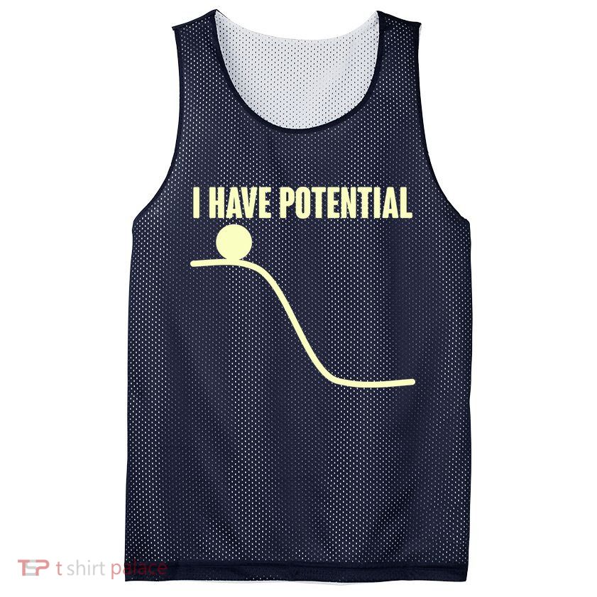 Funny I Have Potential Science  Mesh Reversible Basketball Jersey Tank