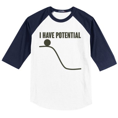 Funny I Have Potential Science  Baseball Sleeve Shirt