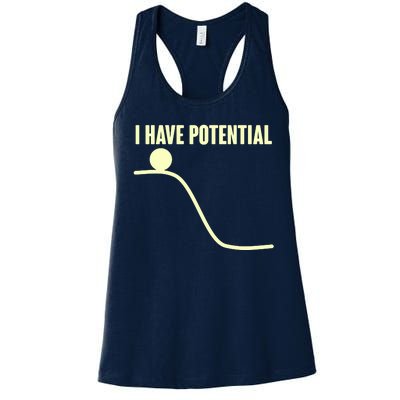 Funny I Have Potential Science  Women's Racerback Tank