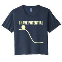 Funny I Have Potential Science  Crop Top